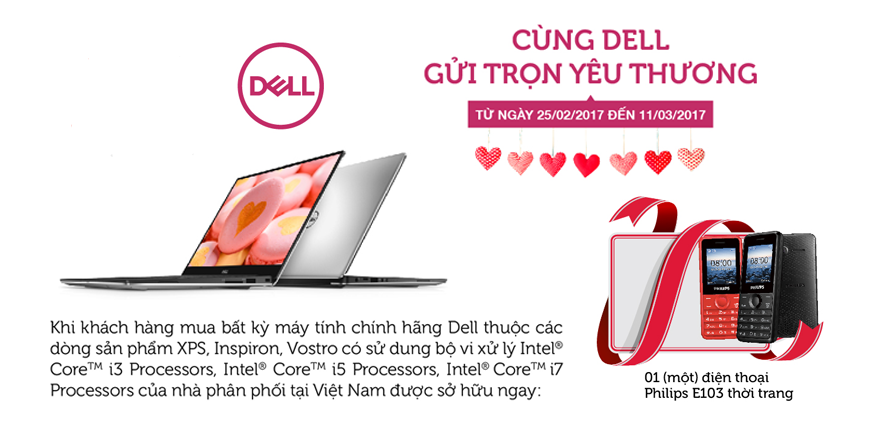 Dell Khuyến mãi 8-3 "CÙNG DELL GỬI TRỌN YÊU THƯƠNG"